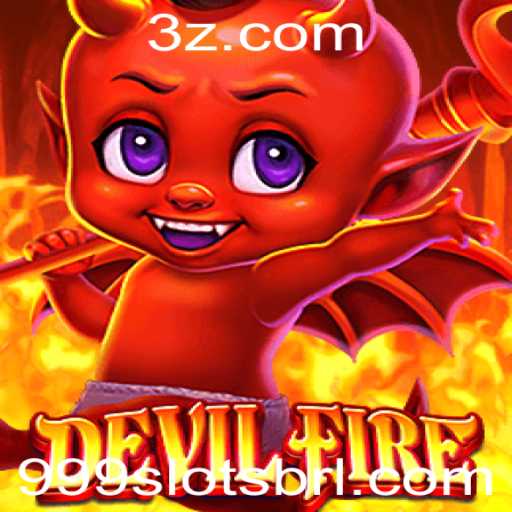 Descubra o Fascinante Mundo de DevilFire com 999SLOTS