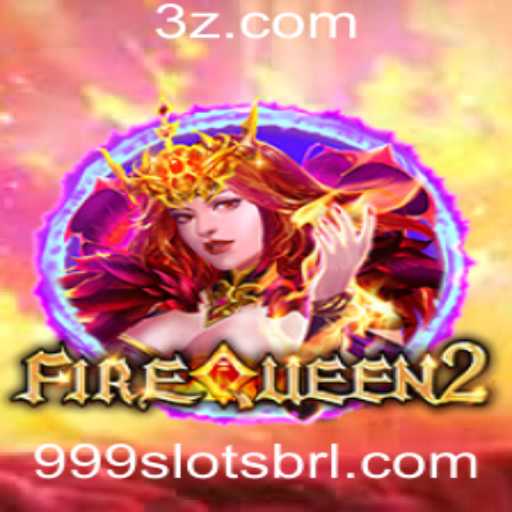 Descubra o Fascinante Mundo do Jogo FireQueen2: A Nova Sensação dos Caça-Níqueis Online